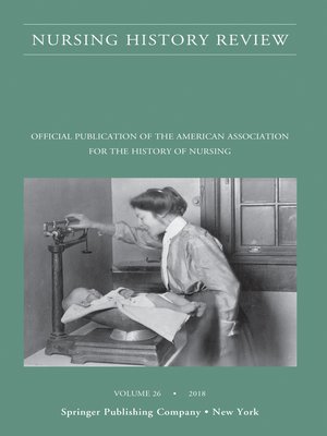 cover image of Nursing History Review, Volume 26